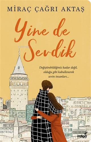 Yine de Sevdik - Miraç Çağrı Aktaş