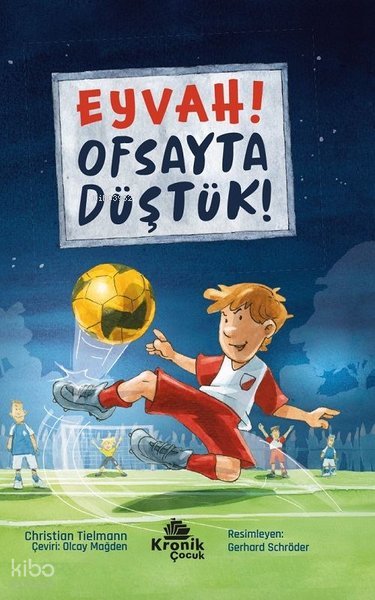 Eyvah! Ofsayta Düştük!