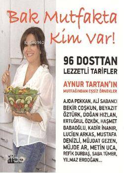 Bak Mutfakta Kim Var! - Aynur Tartan