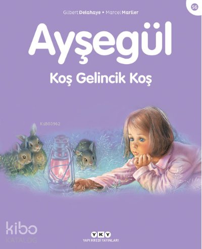 Ayşegül 56 Koş Gelincik Koş