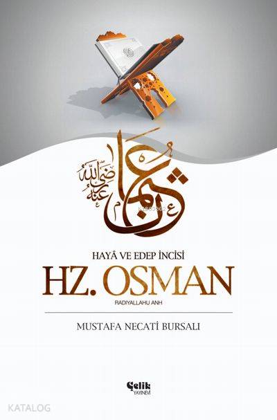 Hz. Osman - Mustafa Necati Bursalı