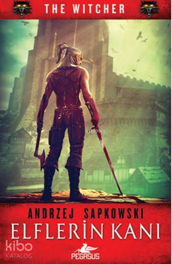 Elflerin Kanı - Andrzej Sapkowski
