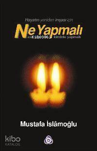 Ne Yapmalı