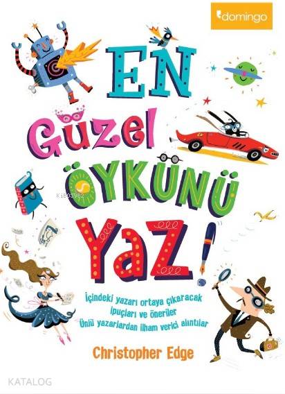 En Güzel Öykünü Yaz - Christopher Edge