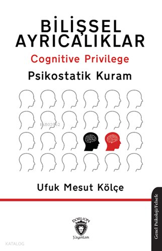 Bilişsel Ayrıcalıklar - Cognitive Privilege