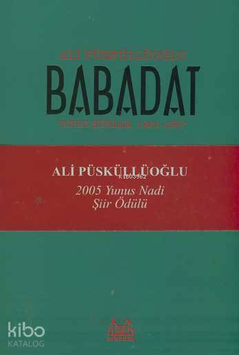 Babadat - Ali Püsküllüoğlu