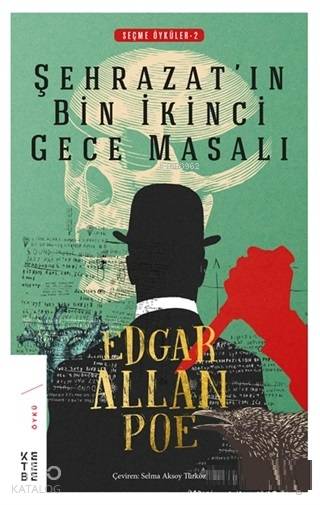 Şehrazat'ın Bin İkinci Gece Masalı - Edgar Allan Poe