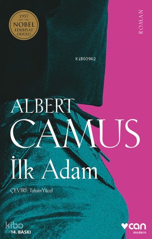 İlk Adam - Albert Camus