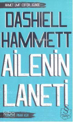 Ailenin Laneti - Dashiell Hammett