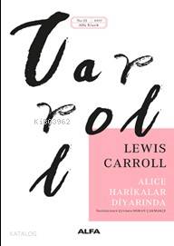 Alice Harikalar Diyarında - Lewis Carroll