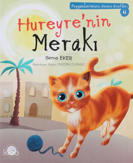 Hureyre’nin Merakı