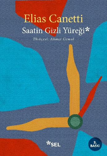 Saatin Gizli Yüreği - Elias Canetti