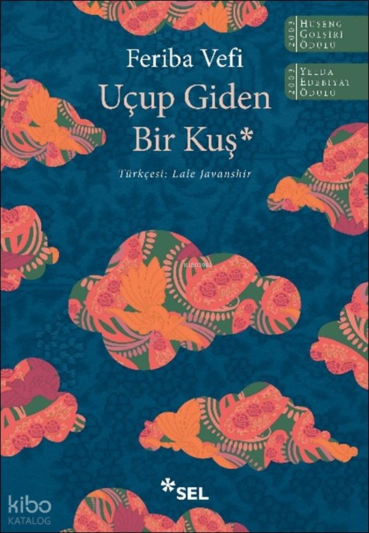 Uçup Giden Bir Kuş - Feriba Vefi