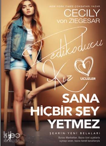 Sana Hiçbir Şey Yetmez
