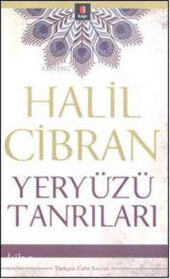 Yeryüzü Tanrıları - Halil Cibran