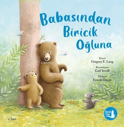 Babasından Biricik Oğluna - Gregory E. Lang