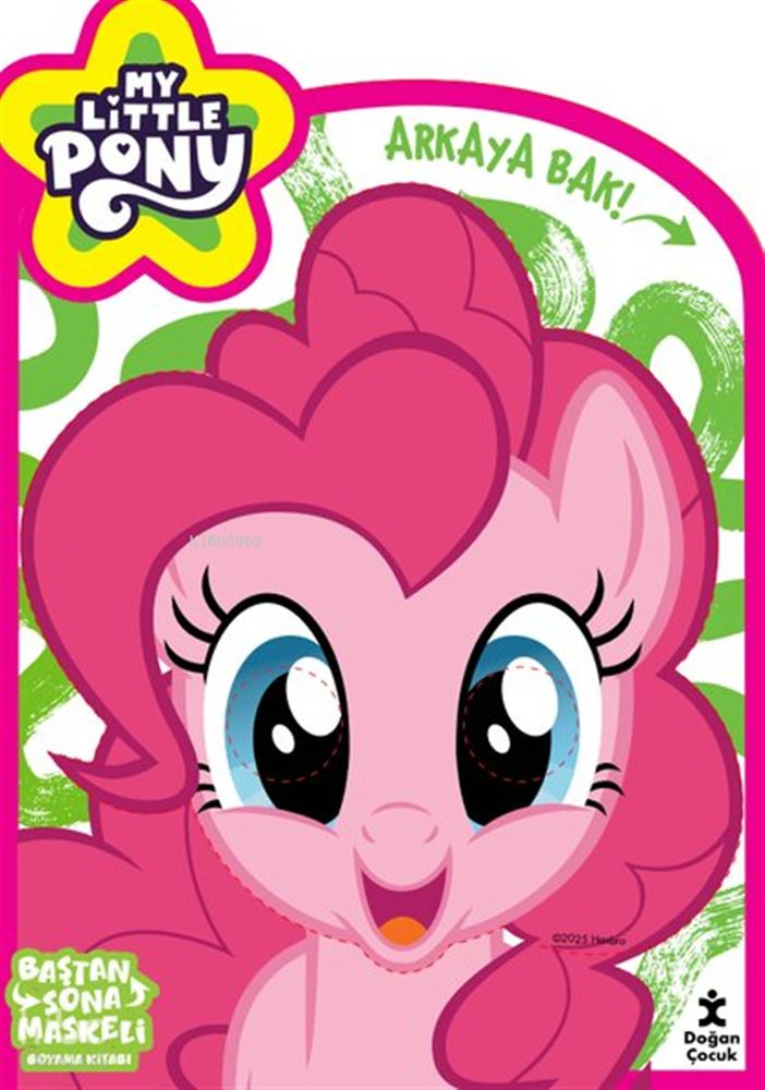 BAŞTAN SONA MASKELİ BOYAMA - MY LITTLE PONY