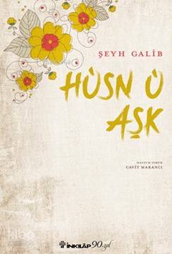 Hüsn ü Aşk - Şeyh Galip