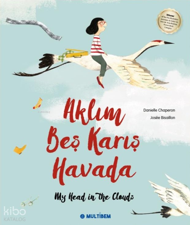 Aklım Beş Karış Havada - My Head İn the Clouds