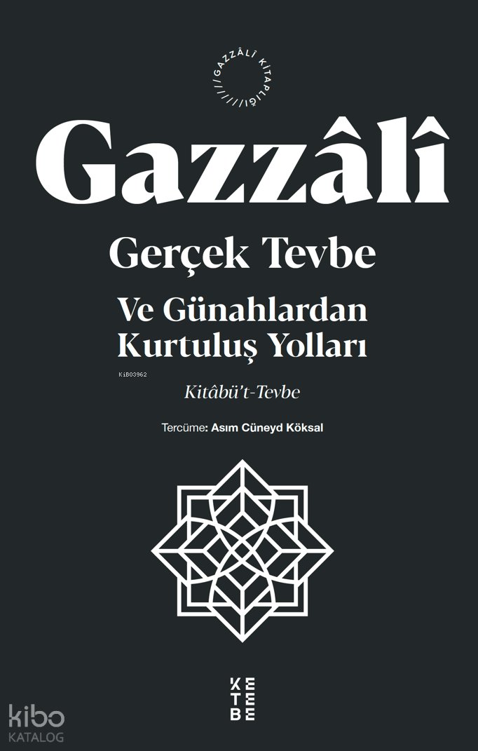 Gerçek Tevbe ve Günahlardan Kurtuluş Yolları