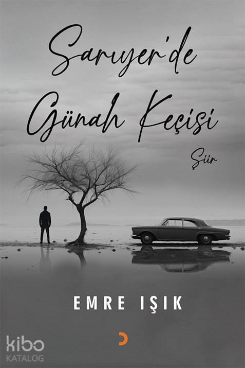 Sarıyer’de Günah Keçisi - Emre Işık
