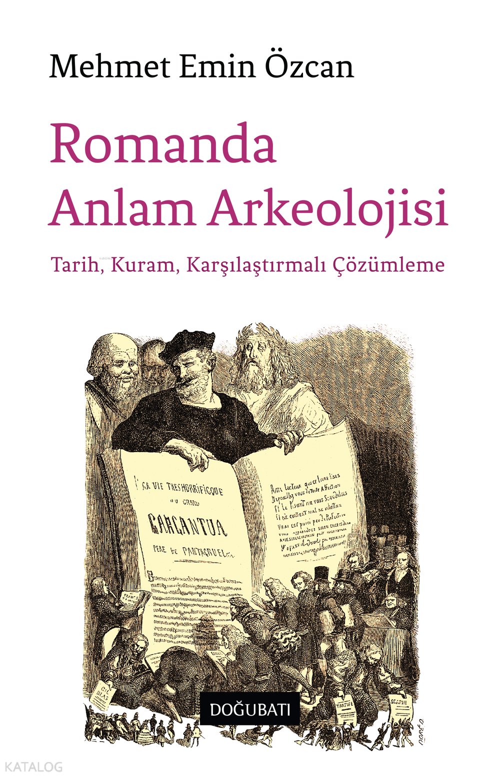 Romanda Anlam Arkeolojisi