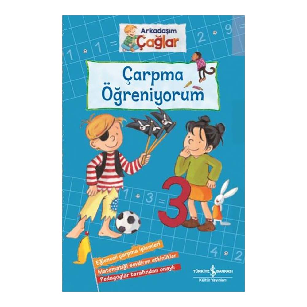 ARKADAŞIM ÇAĞLAR - ÇARPMA ÖĞRENİYORUM