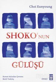 SHOKONUN GÜLÜŞÜ