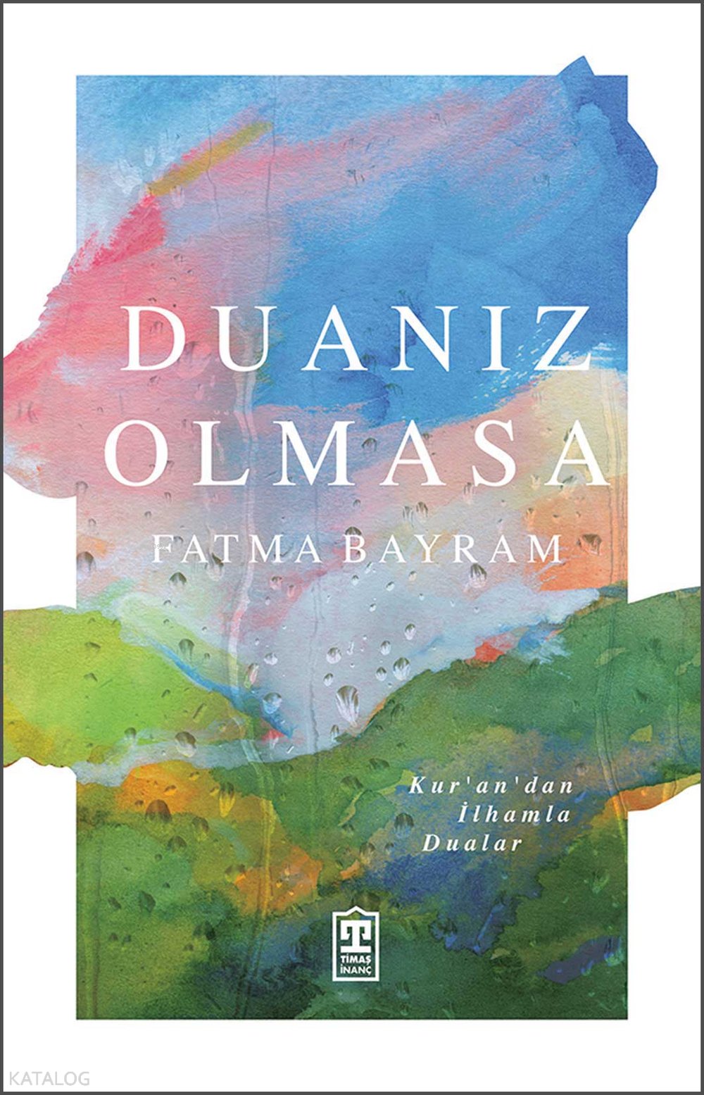 Duanız Olmasa - Fatma Bayram