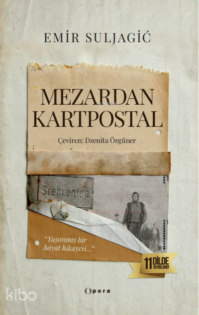 Mezarda Kartpostal - Emir Suljagic