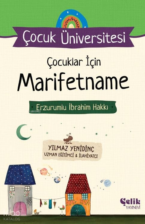 Çocuklar İçin Marifetname Erzurumlu İbrahim Hakkı - Çocuk Üniversitesi - Yılmaz Yenidinç