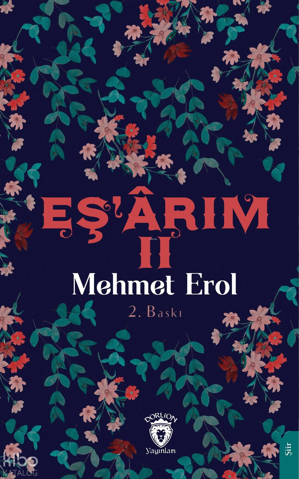 Eş’ârım II - Mehmet Erol