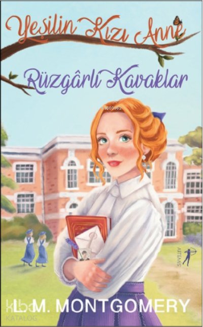 Yeşilin Kızı Anne 4: Rüzgârlı Kavaklar - Lucy Maud Montgomery