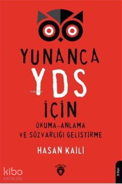 Yunanca Yds İçin Okuma-anlama Ve Sözvarlığı Geliştirme
