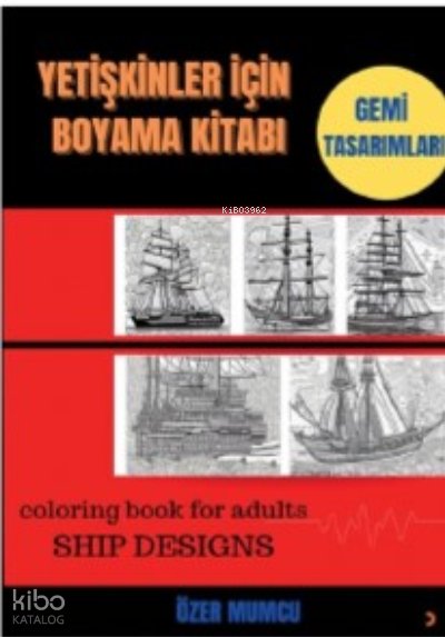 Yetişkinler için Boyama Kitabı - Özer Mumcu