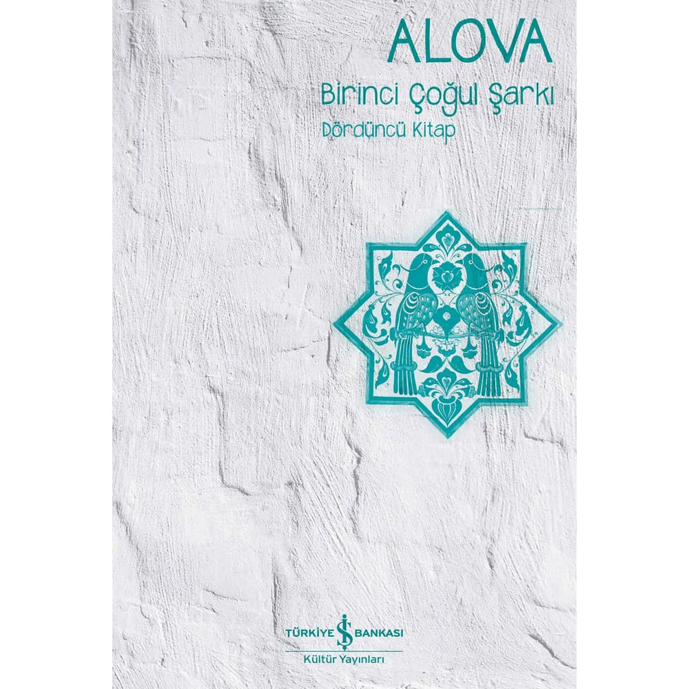 ALOVA - BİRİNCİ ÇOĞUL ŞARKI - 4