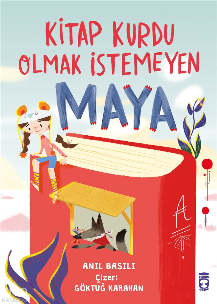 KİTAP KURDU OLMAK İSTEMEYEN MAYA
