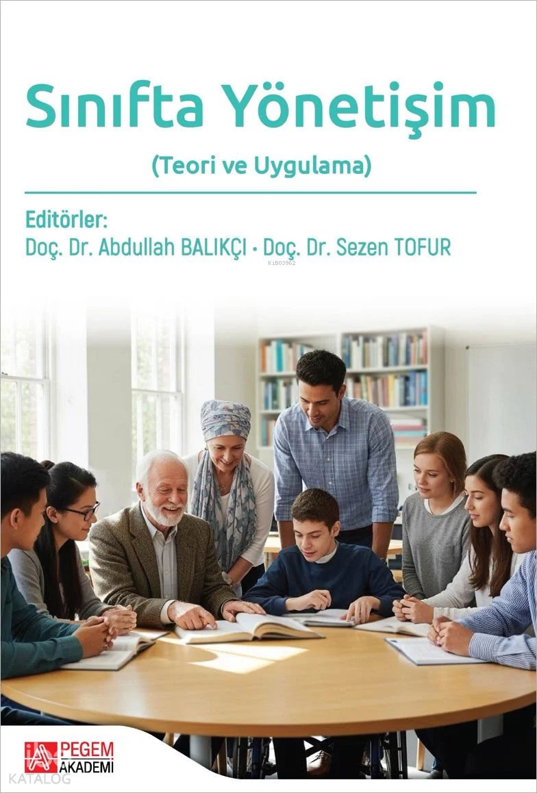 Sınıfta Yönetişim (Teori ve Uygulama)