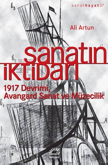 Sanatın İktidarı - Ali Artun