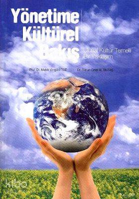 Yönetime Kültürel Bakış - Melek Vergiliel Tüz