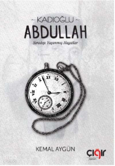 Kadıoğlu Abdullah - Kemal Aygün