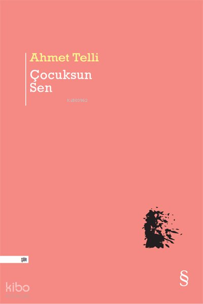 Çocuksun Sen - Ahmet Telli