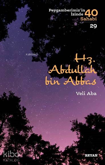 Hz. Abdullah bin Abbas