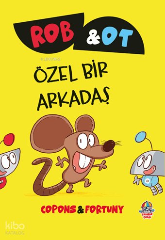 Rob ve Ot - Özel Bir Arkadaş