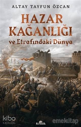 Hazar Kağanlığı ve Etrafındaki Dünya