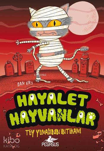 Hayalet Hayvanlar - 2 - Sam Hay