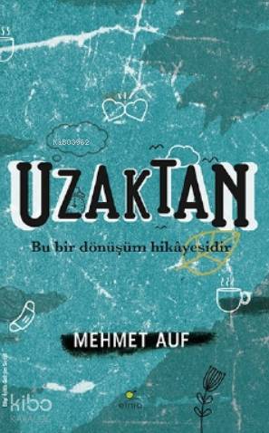 Uzaktan - Mehmet Auf