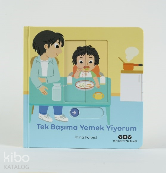 HAREKETLİ BÜYÜYORUM - TEK BAŞIMA YEMEK YİYORUM