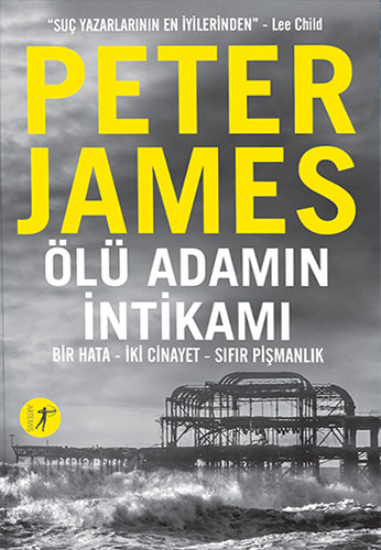 Ölü Adamın İntikamı - Peter James