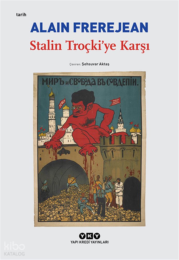 STALİN TROÇKİYE KARŞI